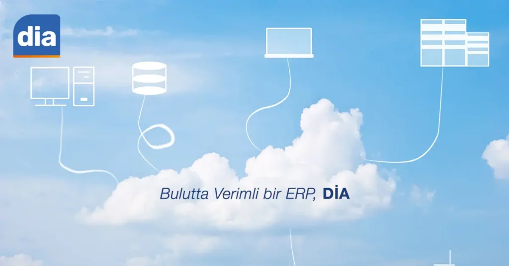Dia bulut ERP Çözümleri